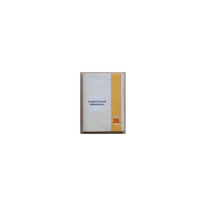 Constitución Española 25 aniversario 1978-2003